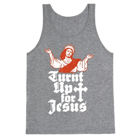 Turnt Up For Jesus Tank Top